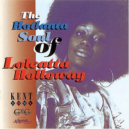 CD Loleatta Holloway - HOTLANTA SOUL OF