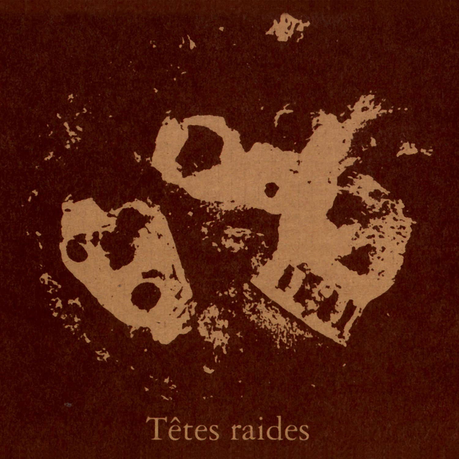 CD Têtes Raides - NOT DEAD BUT BIEN RAIDES