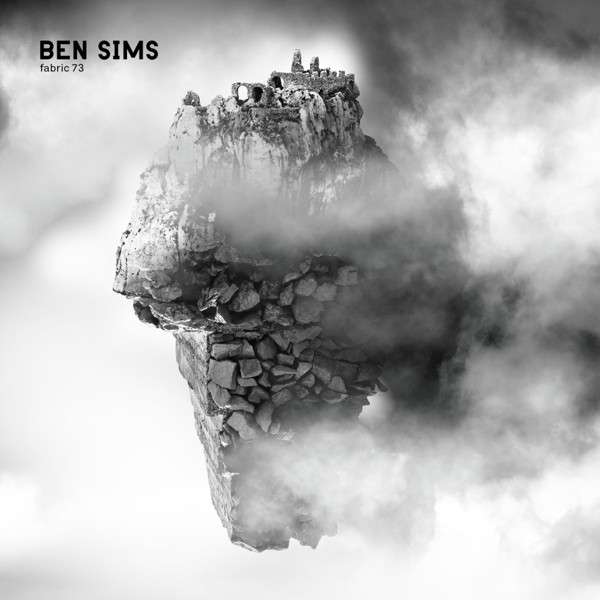CD Ben Sims - FABRIC 73: BEN SIMS