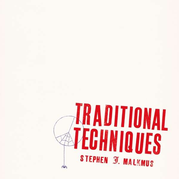 CD Stephen Malkmus - Traditional Techniques