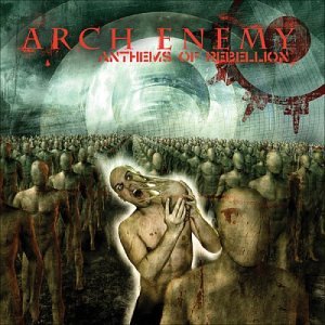 CD Arch Enemy - ANTHEMS OF REBELLION