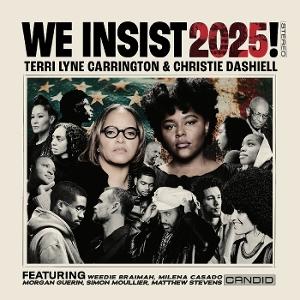 CD Terri Lyne Carrington - WE INSIST 2025!