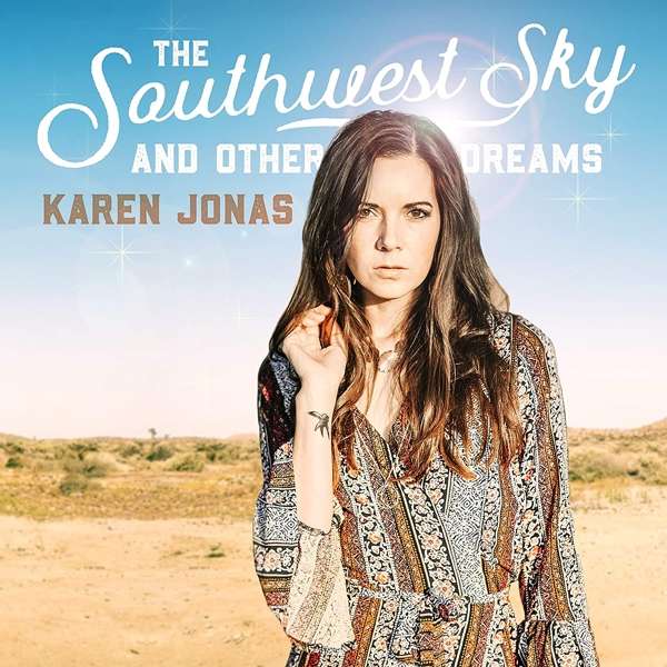 Vinyl Karen Jonas - SOUTHWEST SKY AND OTHER DREAMS