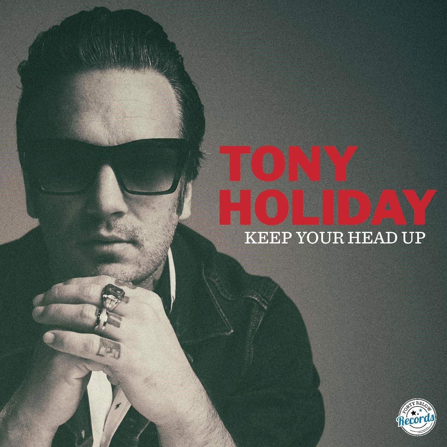 CD Tony Holiday - KEEP YOUR HEAD UP