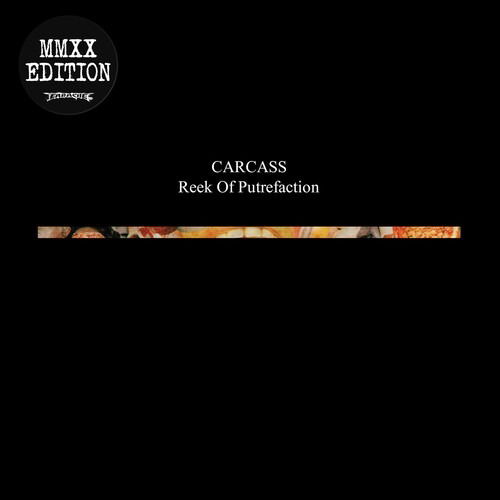 CD Carcass - REEK OF PUTREFACTION