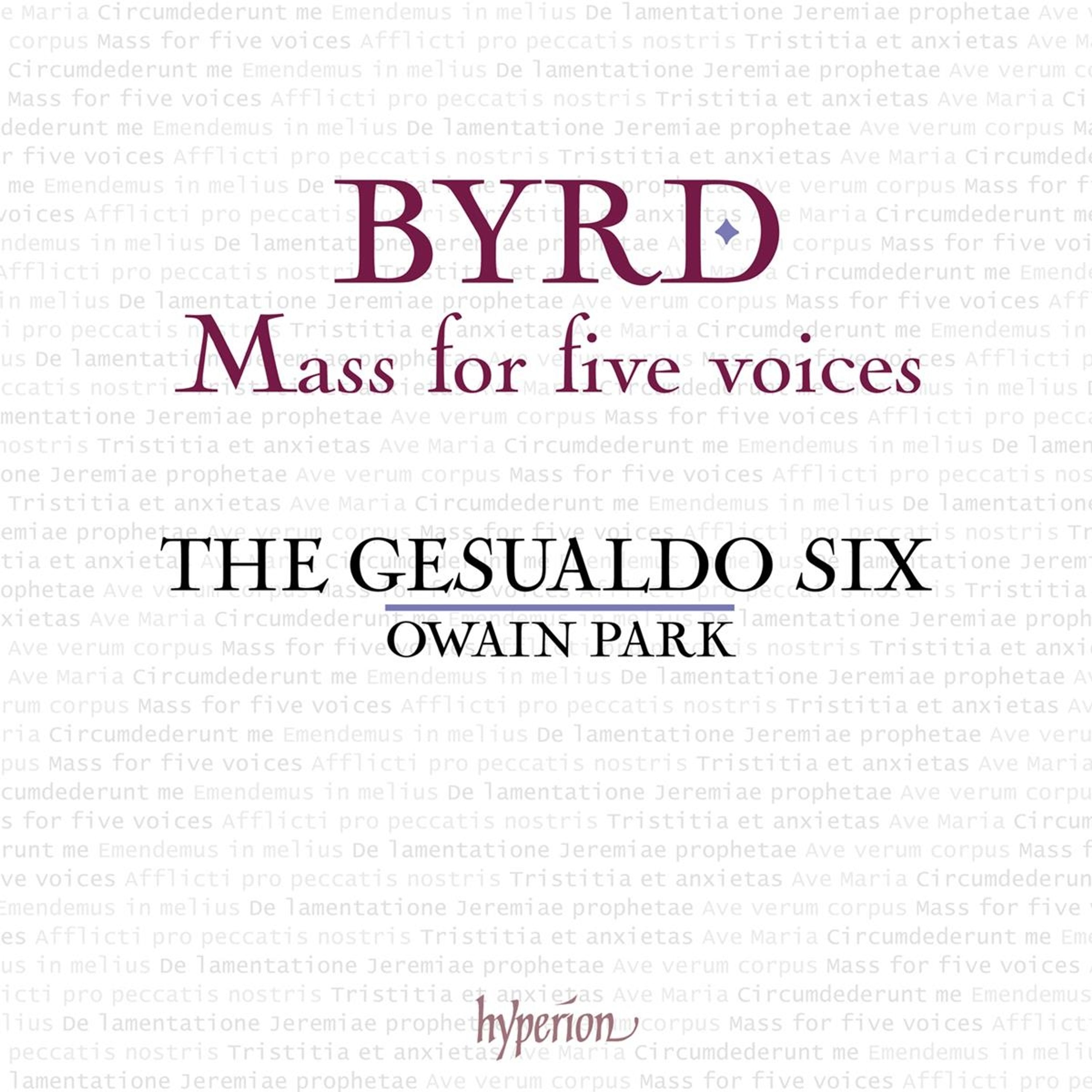 CD The Gesualdo Six - BYRD: MASS FOR FIVE VOICES