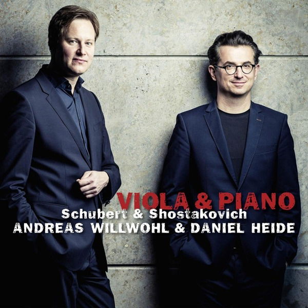 CD Andreas Willwohl - VIOLA & PIANO - SCHUBERT & SHOSTAKOVICH