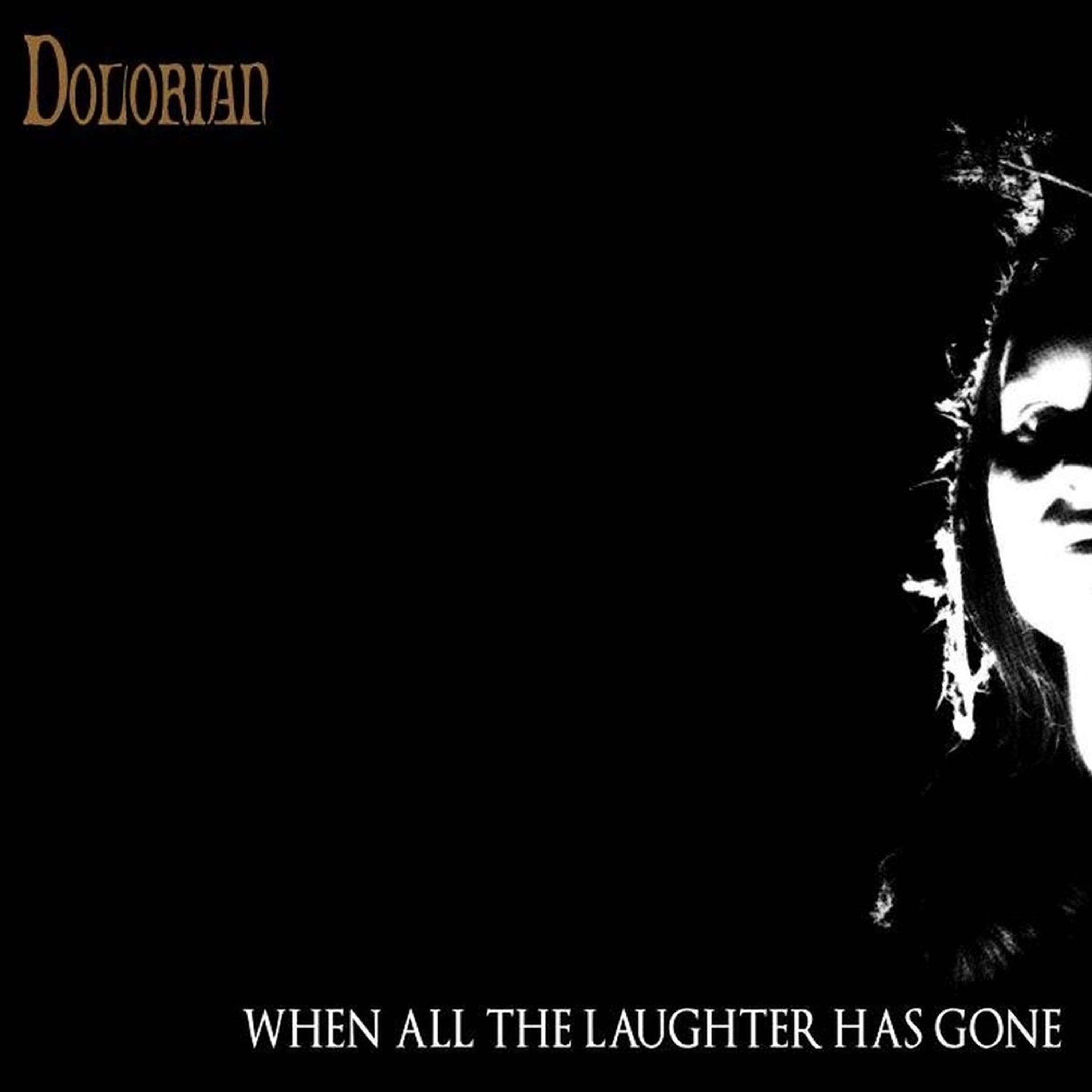 CD Dolorian - When All the Laughter Has Gone