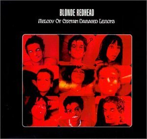 Vinyl Blonde Redhead - MELODY OF CERTAIN DAMAGED LEMONS