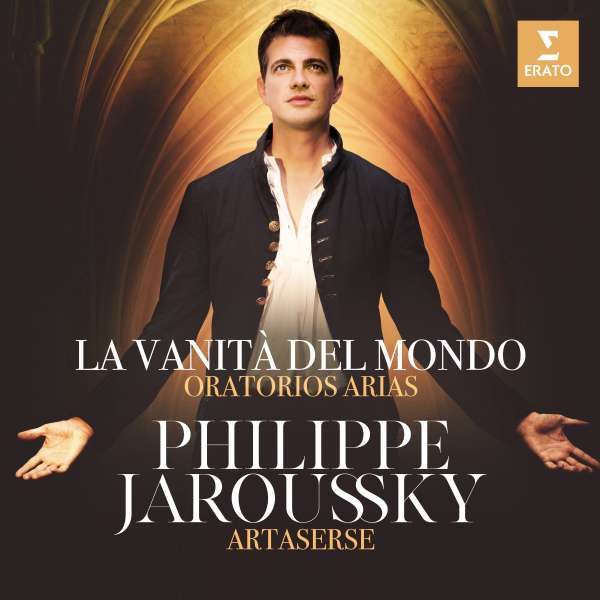 CD Philippe Jaroussky - LA VANITA DEL MONDO