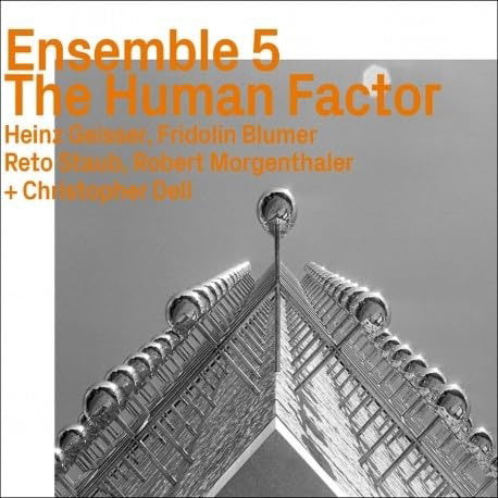 CD Ensemble 5 - THE HUMAN FACTOR