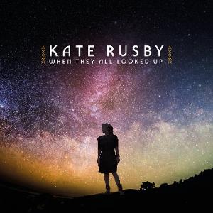 CD Kate Rusby - WHEN THEY ALL LOOKED UP