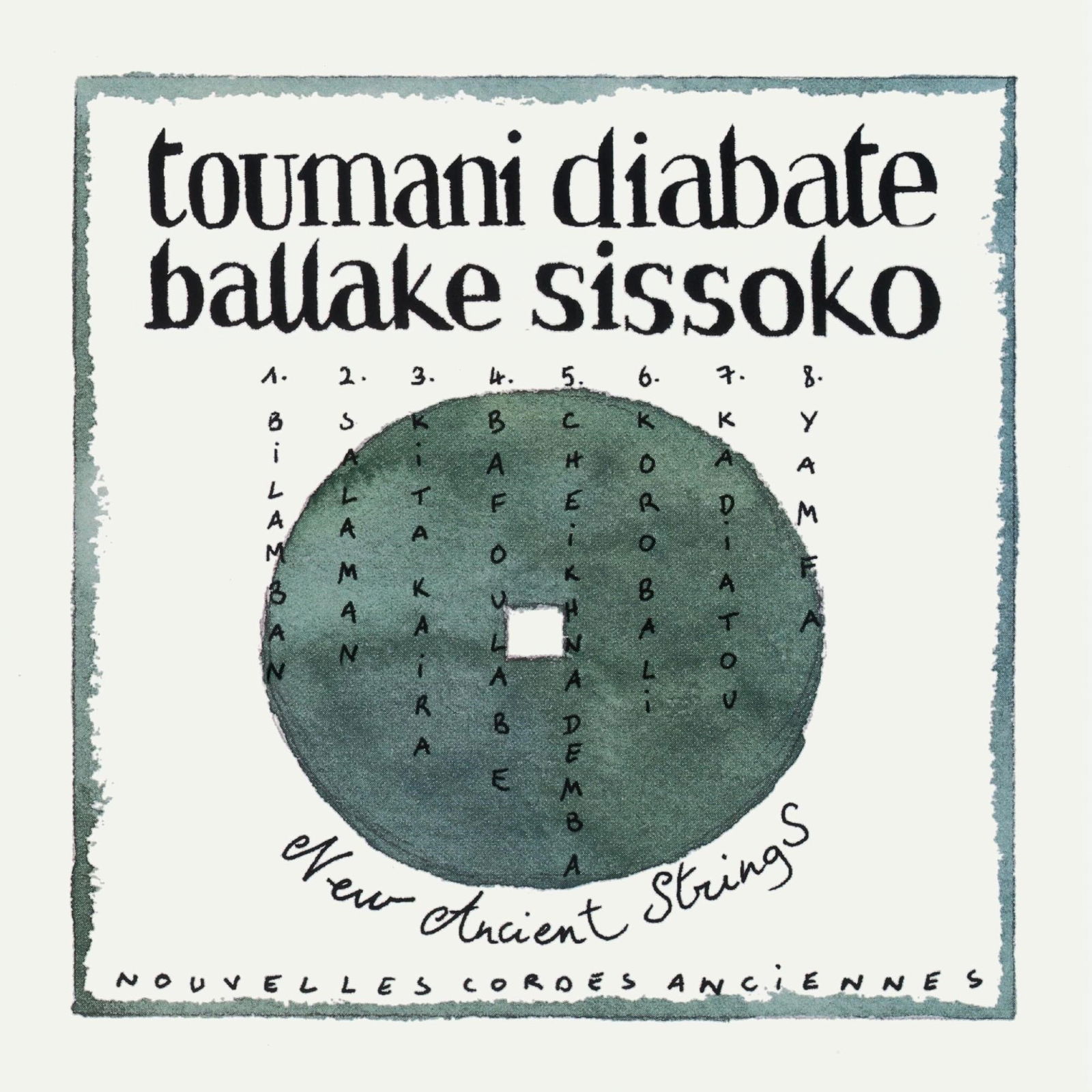 CD Toumani Diabaté and Ballaké Sissoko - NEW ANCIENT STRINGS