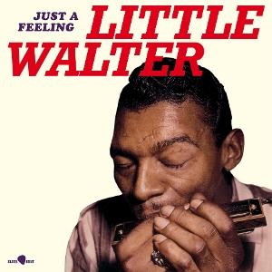 Vinyl Little Walter - JUST A FEELING