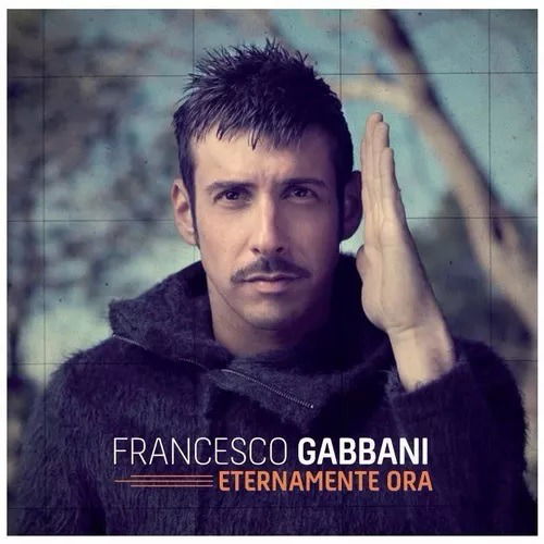 CD Francesco Gabbani - ETERNAMENTE ORA