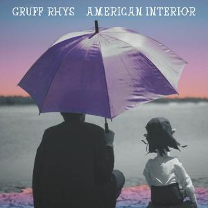 Vinyl Gruff Rhys - AMERICAN INTERIOR