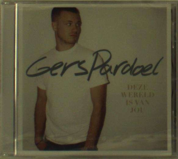 CD Gers Pardoel - DEZE WERELD IS VAN JOU