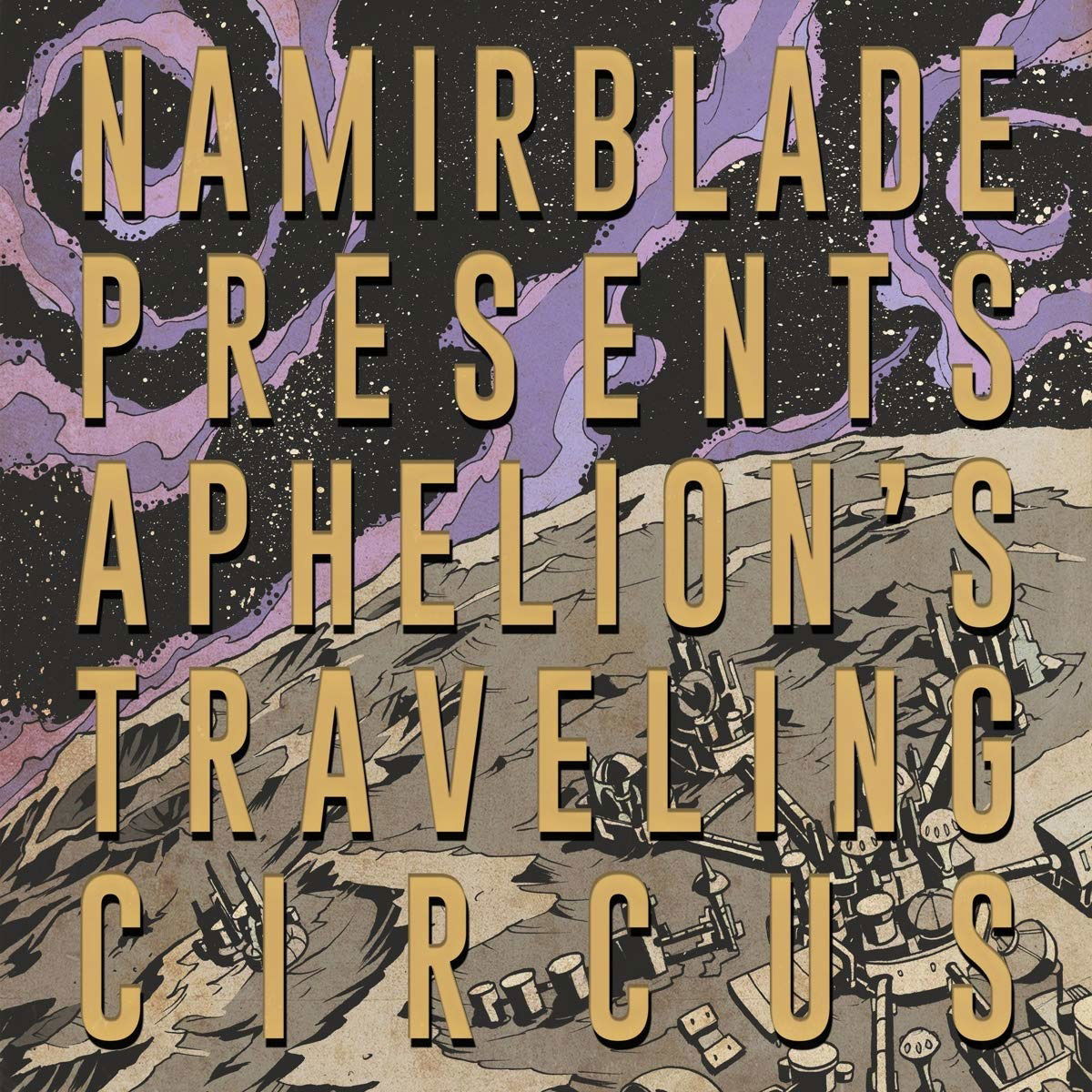 CD Namir Blade - APHELION'S TRAVELING CIRCUS