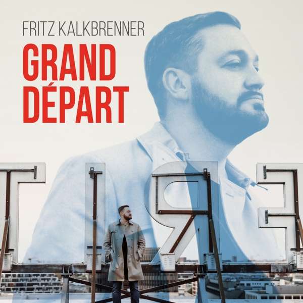 Vinyl Fritz Kalkbrenner - GRAND DEPART (2-LP SET)