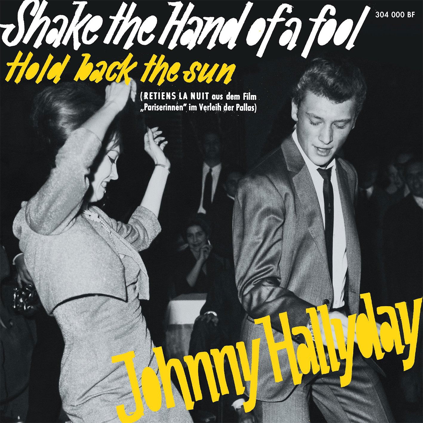 Vinyl Johnny Hallyday - SHAKE THE HAND OF A FOOL