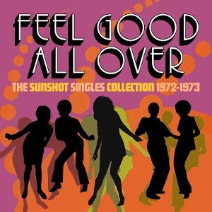 CD Various Artists - FEEL GOOD ALL OVER - THE SUNSHOT SINGLES 1972 -1973