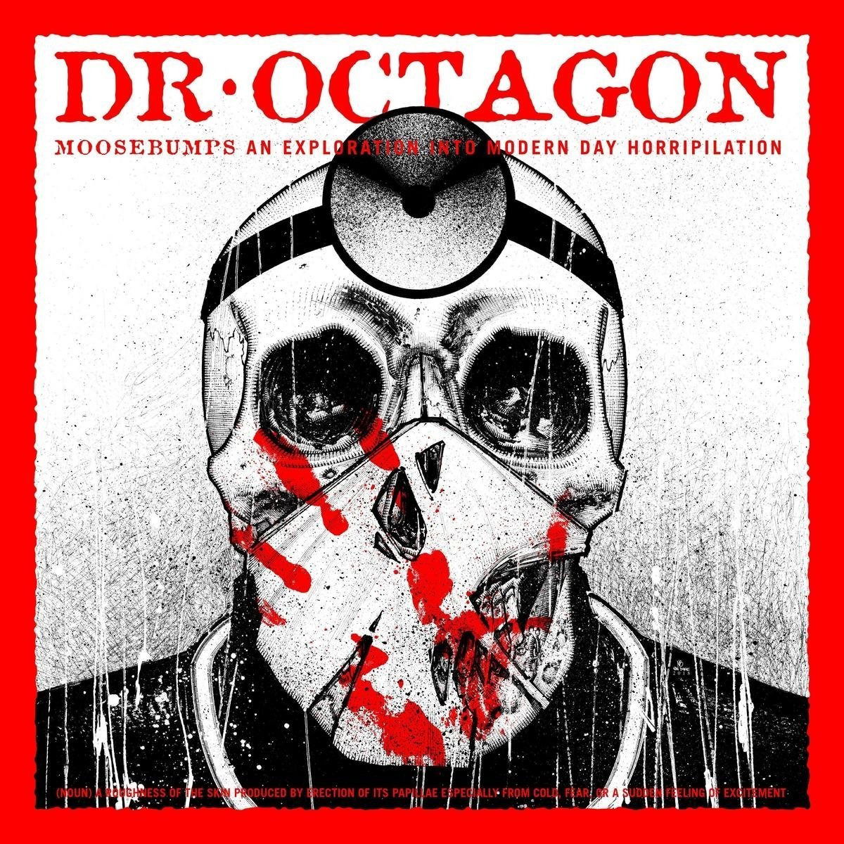 Vinyl Dr. Octagon - MOOSEBUMPS: AN EXPOLORATION INTO MODERN DAY HORRIPIL