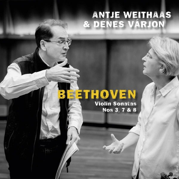 CD Antje Weithaas - BEETHOVEN, VIOLIN SONATAS NOS 3, 7 & 8