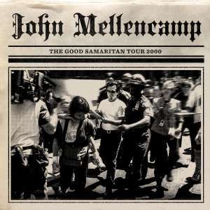 CD John Mellencamp - The Good Samaritan Tour 2000