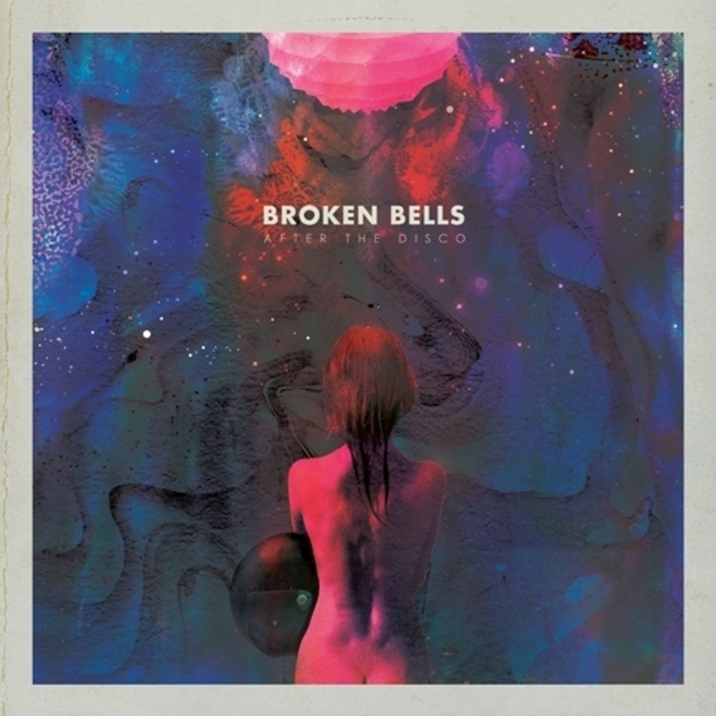 Vinyl Broken Bells - AFTER THE DISCO