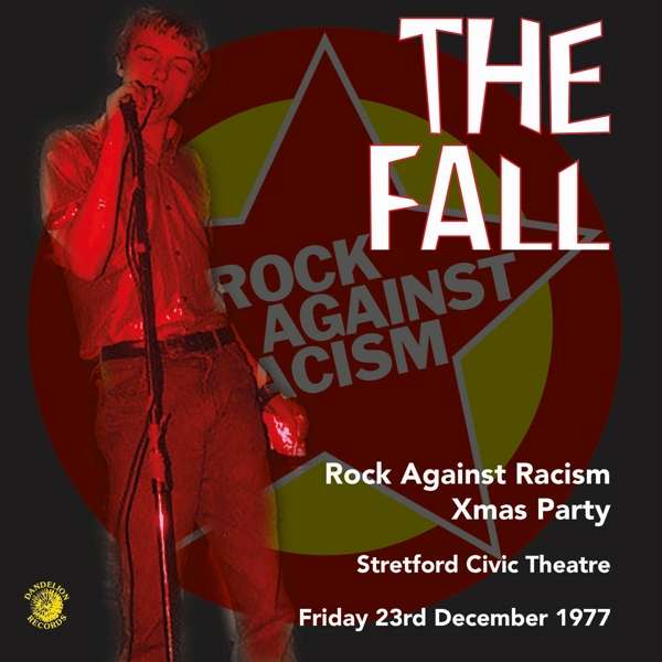 Vinyl The Fall - ROCK AGAINST RACISM CHRISTMAS PARTY 1977