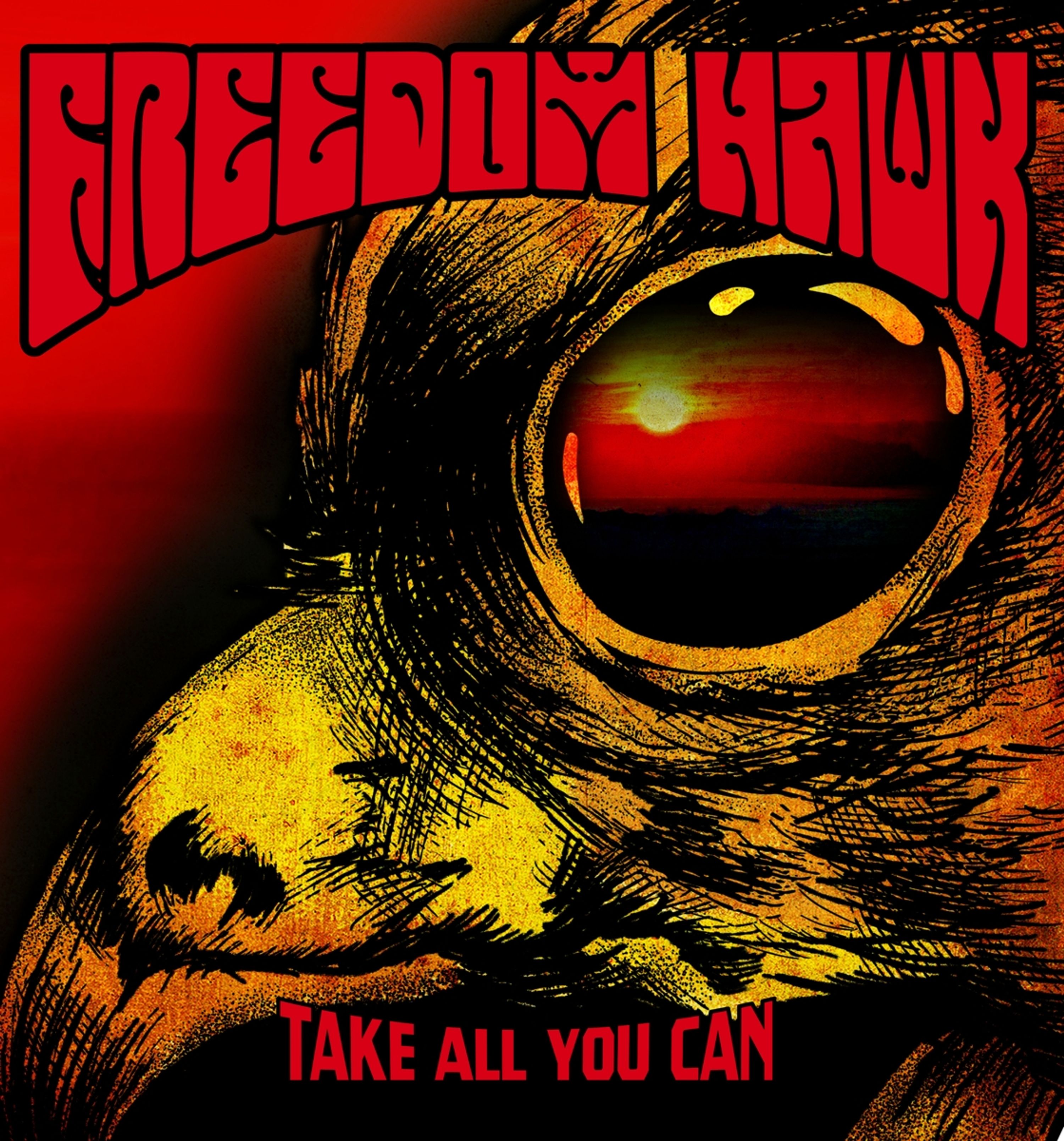 CD Freedom Hawk - TAKE ALL YOU CAN