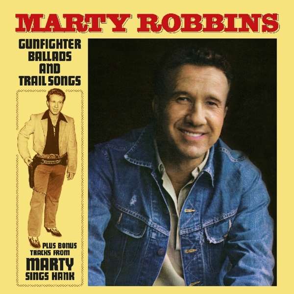 Vinyl Marty Robbins - GUNFIGHTER BALLADS AND TRAIL SONGS
