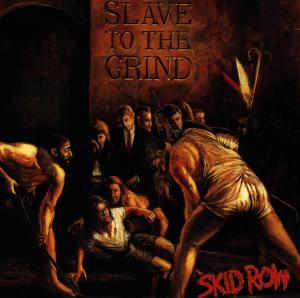 CD Skid Row - SLAVE TO THE GRIND