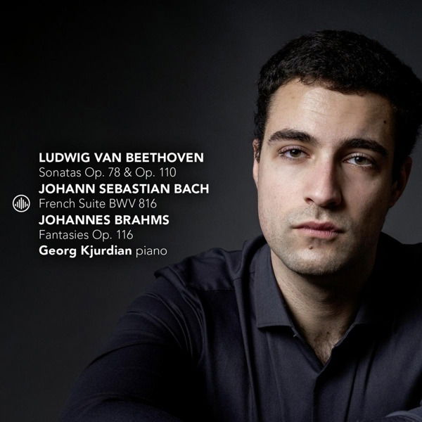 CD Georg Kjurdian - SONATAS OP. 78 & OP. 110 | FRENCH SUITE BWV 816 |