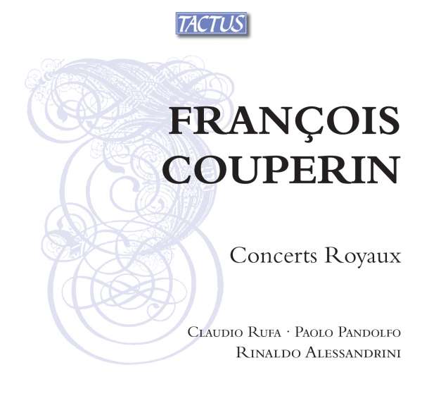 CD François Couperin - CONCERTS ROYAUX
