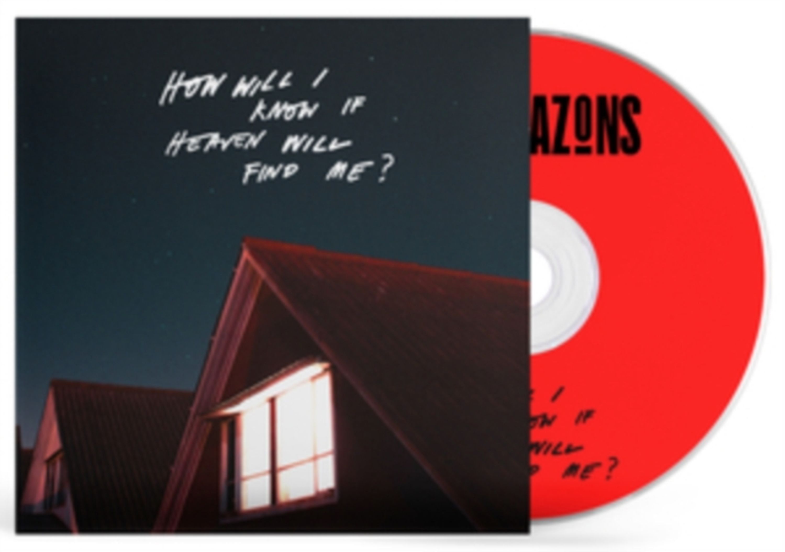 CD The Amazons - HOW WILL I KNOW IF HEAVEN WILL FIND ME?