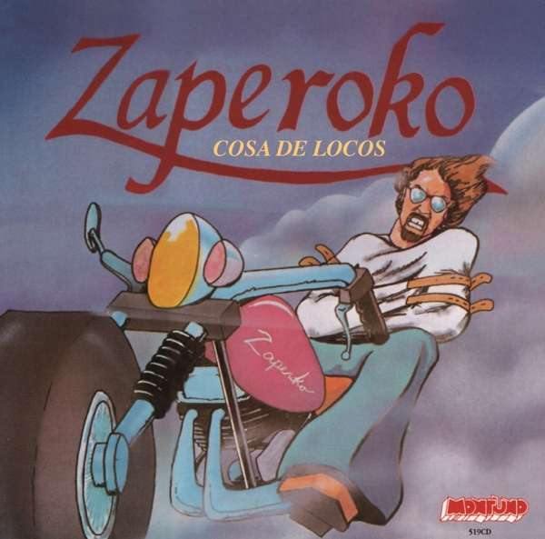 CD Zaperoko - COSA DE LOCOS