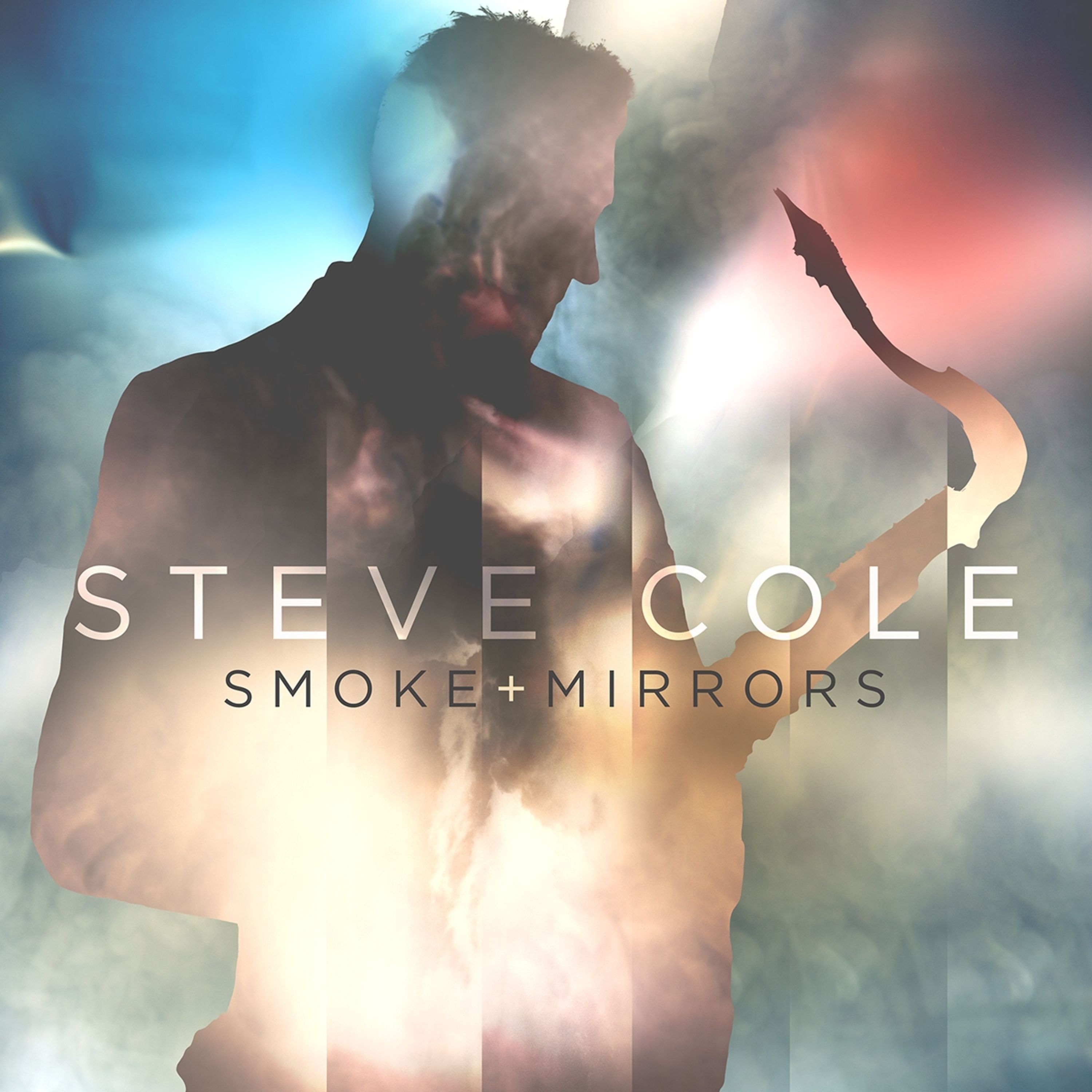 CD Steve Cole - SMOKE AND MIRRORS
