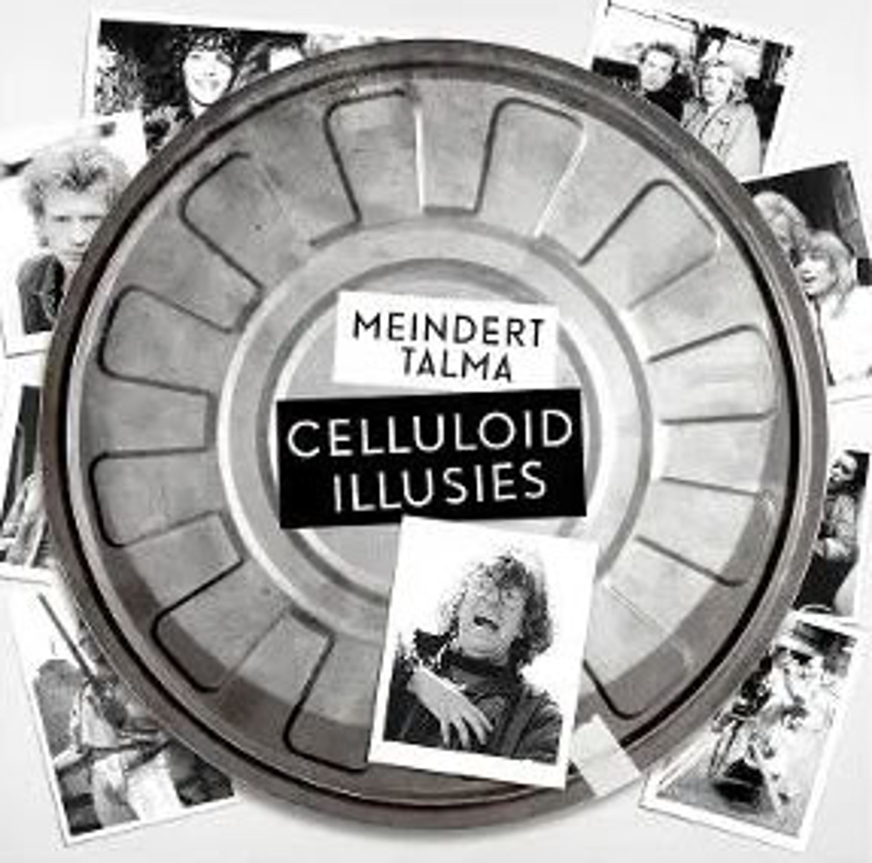 Vinyl Meindert Talma - CELLULOID ILLUSIES