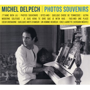 CD Michel Delpech - PHOTOS SOUVENIRS