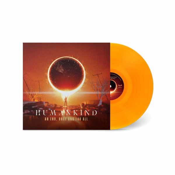 Vinyl Humankind - AN END, ONCE AND FOR ALL