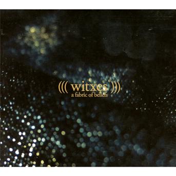 CD Witxes - FABRIC OF BELIEFS