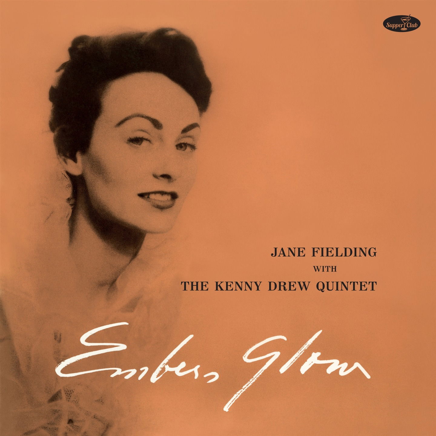 Vinyl Jane Fielding - EMBERS GLOW W/THE KENNY DREW QUARTET