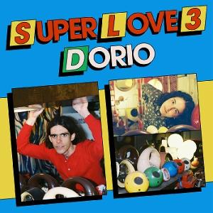 Vinyl Dorian - DORIO - SUPER LOVE 3