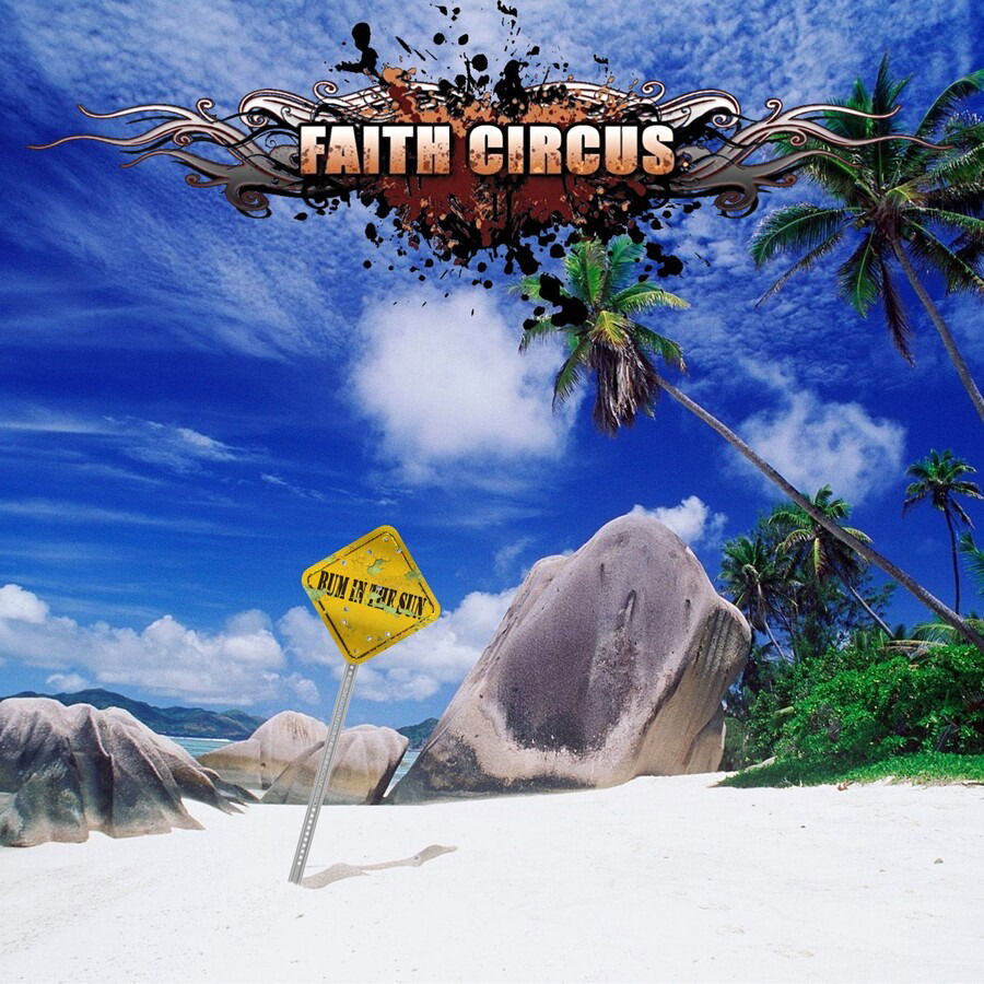 CD Faith Circus - BUM IN THE SUN