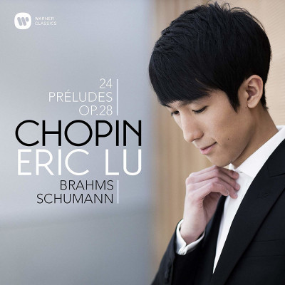 CD Eric Lu - CHOPIN 24 PRELUDES OP. 28