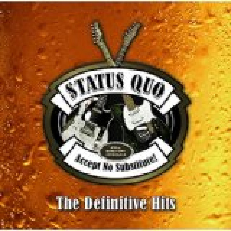 CD Status Quo - Accept No Substitute! - The Definitive Hits