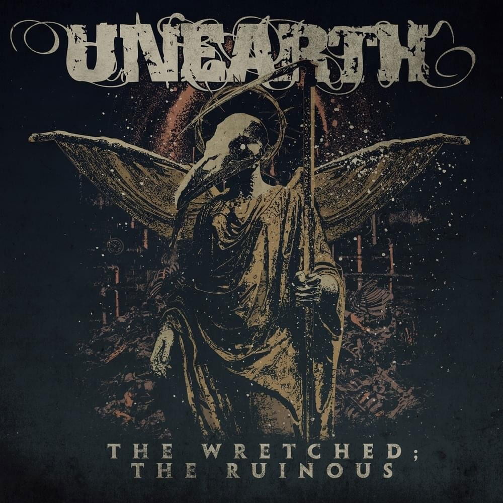CD Unearth - The Wretched; The Ruinous