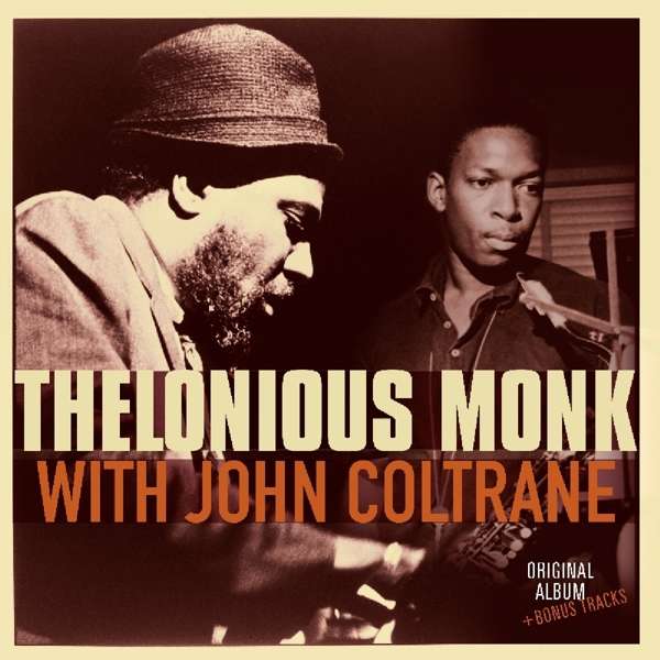Vinyl Thelonious Monk - With John Coltrane - Thelonious Monk With John Coltrane