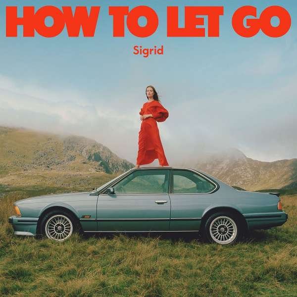 CD Sigrid - HOW TO LET GO